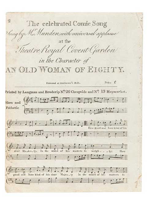 Dibdin, Charles. COLLECTION OF PRINTED SONGS, OVER A DOZEN SIGNED BY THE COMPOSER ("CDIBDIN"), INCLUDING AN APPARENTLY UNIQUE SOURCE FOR THE SONG 'HOW GOOD AND HOW KIND OF HIS DEAR MAJESTY' FROM "THE OLD WOMAN OF EIGHTY"
